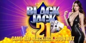 Khám Phá Trò Chơi Blackjack Tại ABC8 Đầy Kịch Tính Và Chiến Thắng